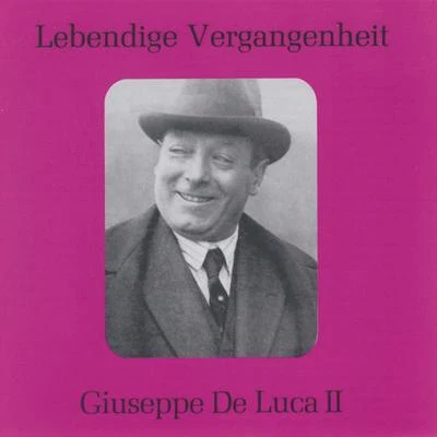 Giuseppe de LucaLebendige Vergangenheit - Giuseppe de Luca (Vol.2)