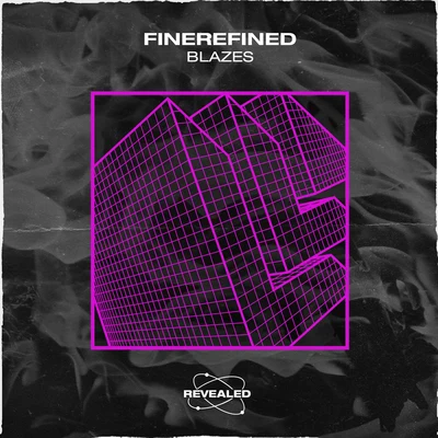 FineRefinedBlazes