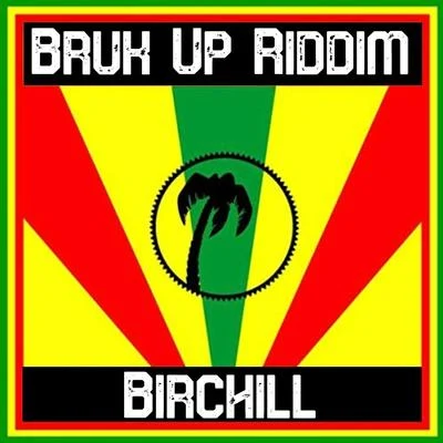 Tony Matterhorn/Birchill/Voicemail/Elephant ManBruk up Riddim