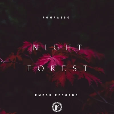 RompassoNight Forest