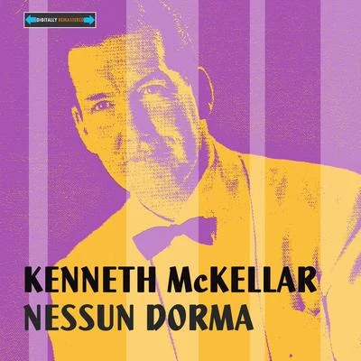 Kenneth McKellarOrchestra of the Royal Opera House, Covent GardenAdrian BoultNessun Dorma