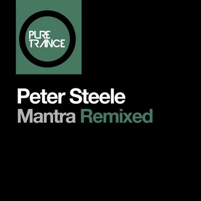 Peter SteeleMantra (Remixed)