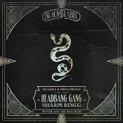 SharpsCyclopsHeadbang Gang (SHARPS Remix)