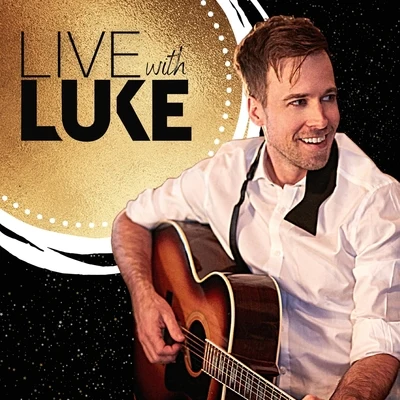 Luke McMasterLive with Luke, Vol. 1