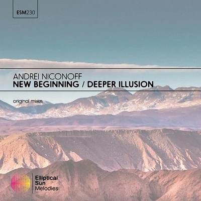 Andrei NiconoffNew BeginningDeeper Illusion