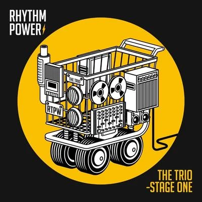 Rhythm PowerThe Trio - Stage One