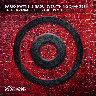 Dario DAttisEverything Changes (Da Le (Havana), Different Age Remix)