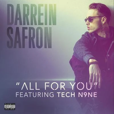 E.R. the Maker/Darrein Safron/Big$pAll for You (feat. Tech N9ne)