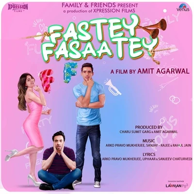 Rahul JainFastey Fasaatey (Original Motion Picture Soundtrack)