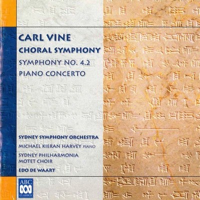 Edo de WaartCarl Vine: Choral Symphony