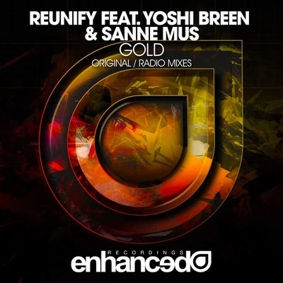 Reunify/Kris Maydak/Lenachka/Delaney Jane/BRKLYN/Tritonal/Danyka Nadeau/Estiva/Skouners/Thomas HayesGold