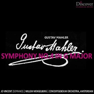 Concertgebouw OrchestraMahler: Symphony No. 4 in G Major