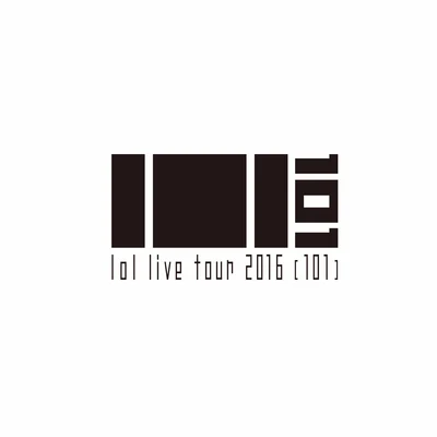 lol/具俊曄lol live tour 2016 -101- SET LIST