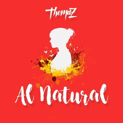 Thomaz/BrrayAl Natural