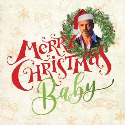 Kirsten Wiest/Clayton Farris/Lauren Davis/Matt Cook/Esteli Gomez/Tony Rinaldi/Odeya Nini/John Schneider/Justine Claire Aronson/Delaram KamarehMerry Christmas Baby