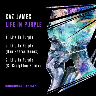 Kaz JamesLife in Purple