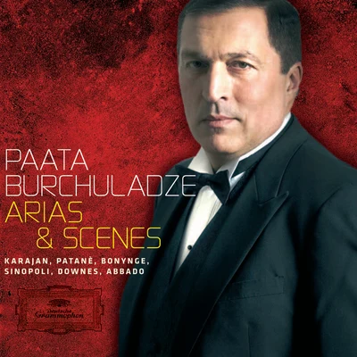 Paata BurchuladzePaata Burchuladze Arias and Scenes