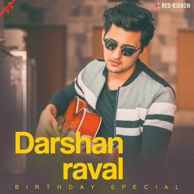 Darshan Raval/Amaal Mallik/Raftaar/DJ CHETAS/Bohemia/Armaan MalikDarshan Raval Birthday Special