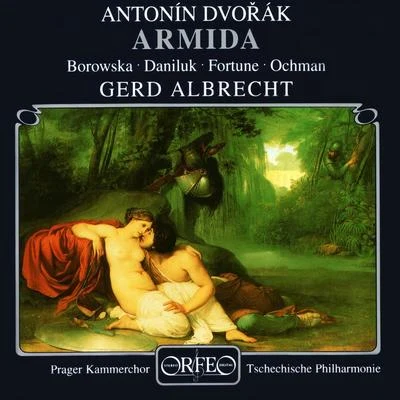 Gerd AlbrechtDVOŘÁK, A.: Armida [Opera] (Daniluk, Fortune, Kriz, Podskalsky, Czech Philharmonic, Albrecht)