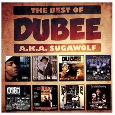 DubeeThe Best of Dubee A.K.A. Sugawolf