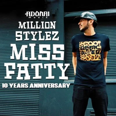 Million Stylez/Don CarlosMiss Fatty