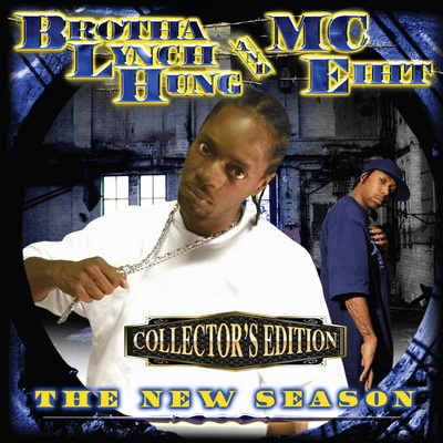 Brotha Lynch HungThe New Season (Collectors Edition)