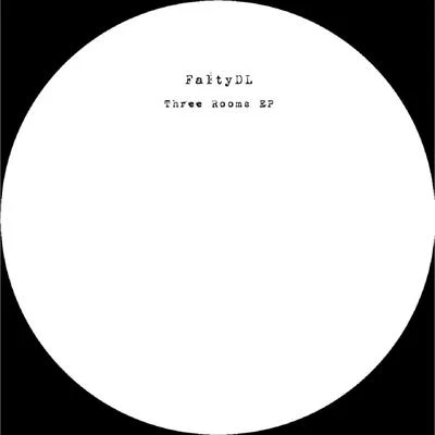 FaltyDLThree Rooms EP