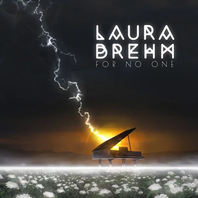 Laura BrehmFor No One