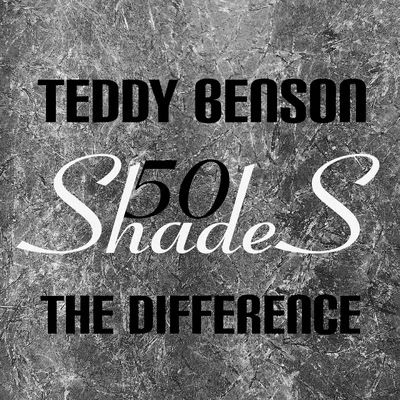 The Difference50 Shades