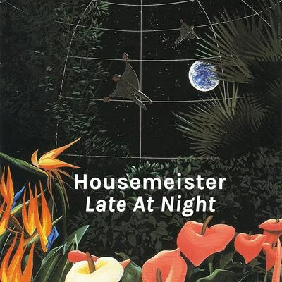 Housemeister/Deapmash/Jensen Interceptor/BS1/Supraman/Costello/Madame/Nehuen/Assembler CodeLate at Night