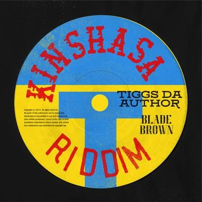 K Trap/Blade BrownKinshasa Riddim