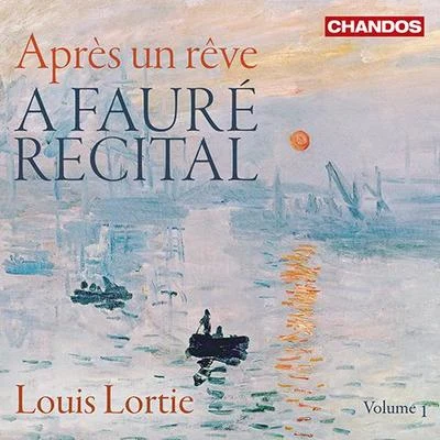 Sinfonie Orchester Biel SolothurnVictoria VassilenkoLouis LortieKaspar ZehnderFAURÉ, G.: Piano Music, Vol. 1 (A Fauré Recital, Vol. 1 - Après un rêve) (Lortie)