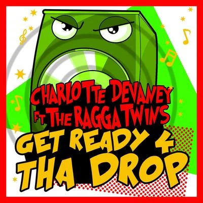 Knytro/Charlotte Devaney/Lil DebbieGet Ready 4 tha Drop