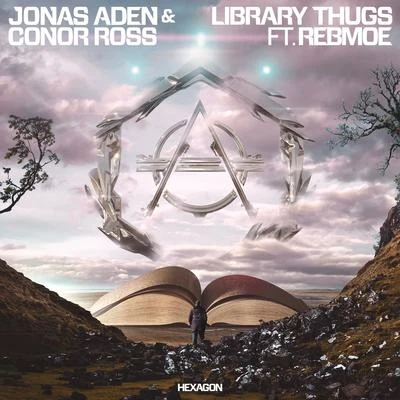 Jonas Aden/Siks/Krosses/Adrien Toma/High 'n' RichLibrary Thugs