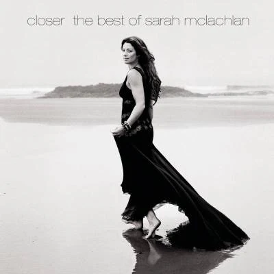 Sarah McLachlanCloser: The Best Of Sarah McLachlan