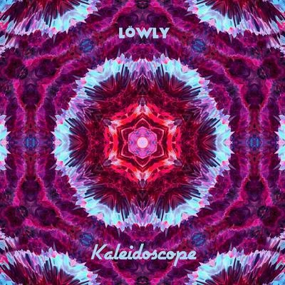 LowlyKaleidoscope