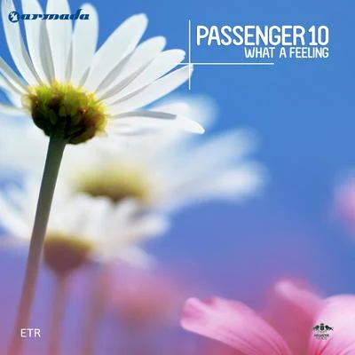 Passenger 10What A Feeling