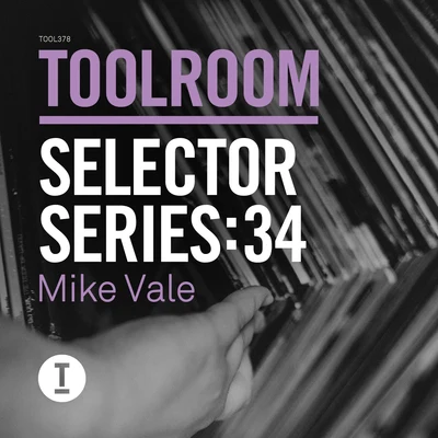 Mike ValeToolroom Selector Series: 34 Mike Vale