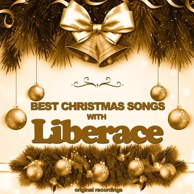 LiberaceBest Christmas Songs