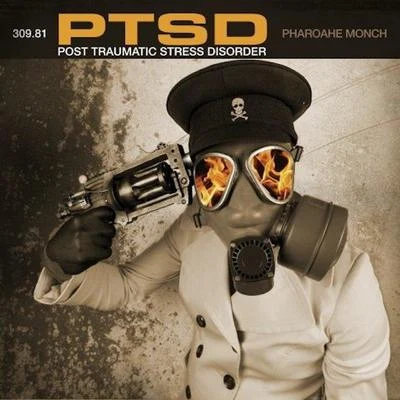 Pharoahe MonchPTSD: Post Traumatic Stress Disorder