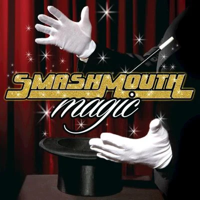 Smash MouthMagic (Deluxe Edition)