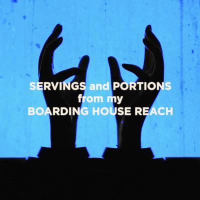 Jack White/Nancy Sinatra/Various Artists/Lulu/Eric Serra/Duran Duran/David Arnold/Marvin Hamlisch/Nina/The George Martin OrchestraServings and Portions from my Boarding House Reach