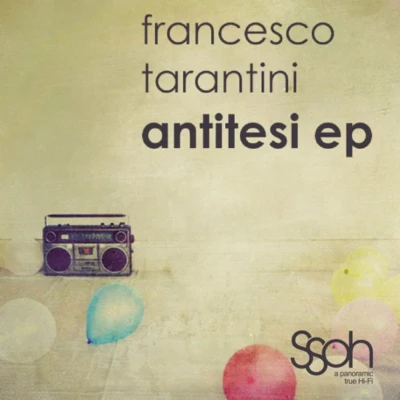 Francesco TarantiniAntitesi EP