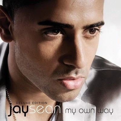 Jay SeanMy Own Way (Deluxe Edition)