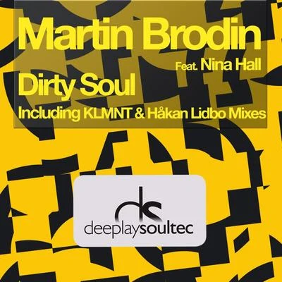 Martin BrodinDirty Soul