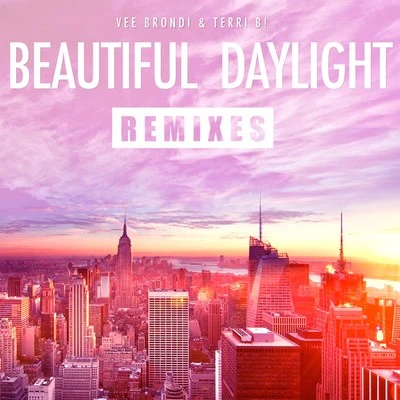 Henrell/Vee Brondi/PontifexxBeautiful Daylight Remixes