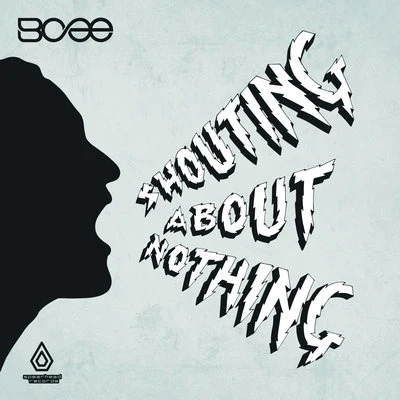 BceeDRSShouting About Nothing