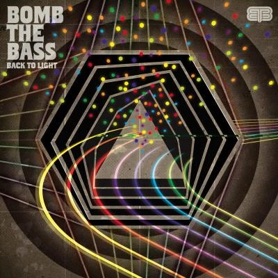 Bomb the BassBack To Light