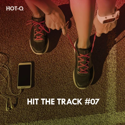 Hot-Q/The Fish House/Roque/Breno GontijoHit The Track, Vol. 07