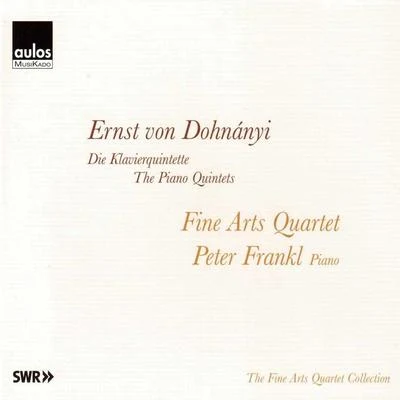 Fine Arts QuartetDohnányi: The Piano Quintets